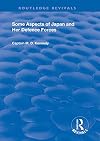 Some aspects of Japan and her defence forces