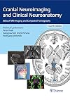 Neuroanatomy and Cranial Computed Tomography