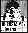 Khrustalyov, My Car! [Blu-ray]