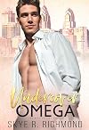 Undercover Omega (Billionaire Alphas #2)