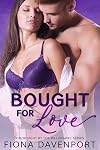 Bought For Love