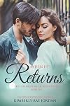 When He Returns: A Christian Romance (Callaghans & McFaddens Book 10)
