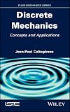 Discrete mechanics