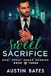 Sweet Sacrifice