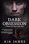 Dark Obsession (Pure/Dark Ones #8)