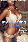 My Cheating Bride: The Complete Series