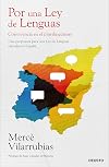 Por una Ley de Lenguas: Convivencia en el plurilingüismo (Deusto) (Spanish Edition)