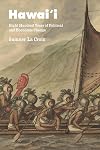 Hawai'i: Eight Hundred Years of Political and Economic Change (Markets and Governments in Economic History)