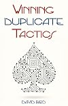 Winning Duplicate Tactics