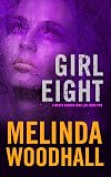 Girl Eight: A Mercy Harbor Thriller