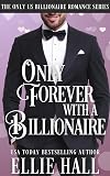 Only Forever with a Billionaire