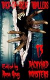 Trick-or-Treat Thrillers 13 Backyard Monsters