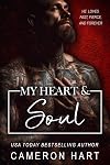 My Heart & Soul: A Protective Alpha Instalove Romance