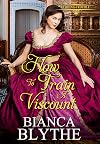 How to Train a Viscount