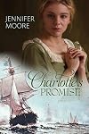 Charlotte's Promise (War of 1812 Book 3)