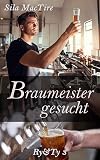Braumeister gesucht (Ry&Ty 3)
