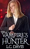 The Vampire's Hunter (The Vampire's Omega, #3)