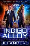 Indigo Alloy (Mixologists and Pirates Book 6)