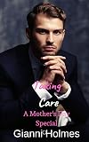 Taking Care: A Mother's Day Special (Taking Care #1.5)