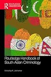 Routledge Handbook of South Asian Criminology