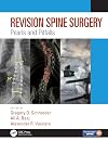 Revision Spine Surgery: Pearls and Pitfalls