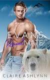 Evan's Rescued Mate (Packwood Sanctuary Series Book 1)