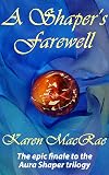 A Shaper's Farewell