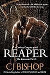 Reaper: The Innocent (Pt. 3) a Cowboy Gangster novel