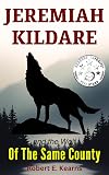 Jeremiah Kildare and The Wolf of the same County