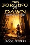 The Forging of Dawn