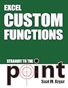 Excel Custom Functions: Straight to the Point