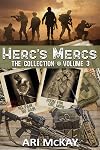 Herc's Mercs: The Collection Volume 3 (Herc's Mercs Collection)
