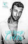 Up Ship Creek (Valentine's Inc. Cruises, #10)
