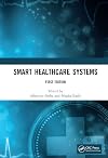 Smart healthcare systems