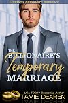 The Billionaire's Temporary Marriage (The Limitless Clean Billionaire Romance Series Book 3)