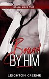 Bound by Him