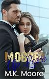 Mobbed Up Love