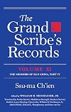 The Grand Scribe's Records, Volume XI: The Memoirs of Han China, Part IV