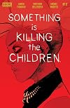 Something is Killing the Children #2