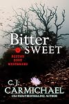 Bittersweet (Bitter Root Mysteries, #4)