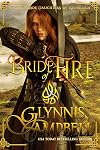 Bride of Fire (The Warrior Daughters of Rivenloch Book 1)