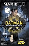 Batman: Nightwalker #1: Special Edition