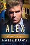 Alex: BWWM, Bad Boy, Billionaire Romance