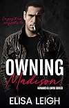 Owning Madison: Older Man Younger Woman (Ravaged & Loved Book 1)