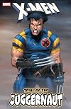 X-Men: Trial Of The Juggernaut (Uncanny X-Men (1963-2011))