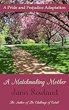 A Matchmaking Mother