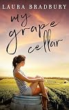 My Grape Cellar (The Grape Series Book 6)