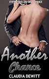 Another Chance : Stepbrother and BBW Romance