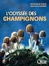 L'odyssée des champignons (QUAE GIE) (French Edition)