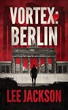 Vortex: Berlin